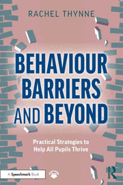 Behaviour Barriers & Beyond