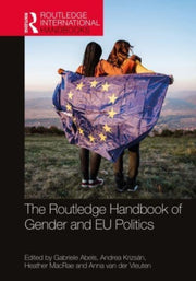 Routledge Handbook Of Gender & Eu Politi