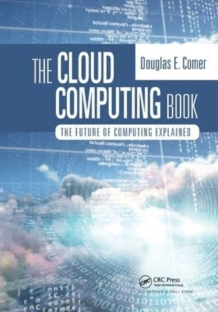 The Cloud Computing Book: The Future Of