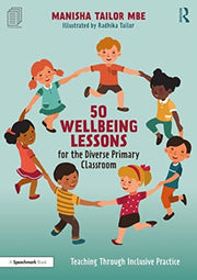 50 Wellbeing Lessons For The Diverse Pri