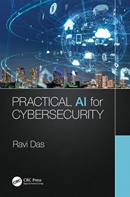 Practical Ai For Cybersecurity