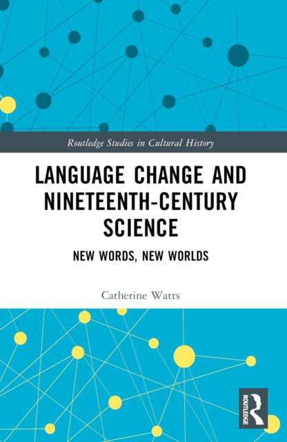 Language Change And Nineteenth-century