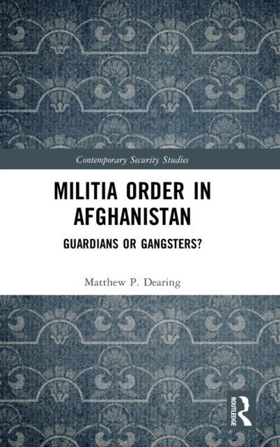 Militia Order In Afghanistan