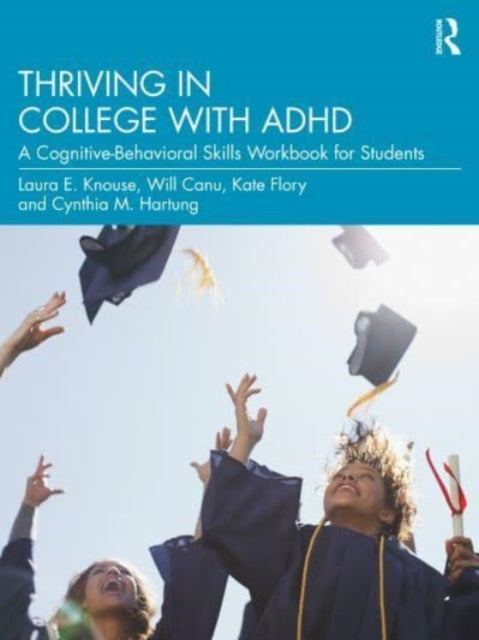 Thriving In College With Adhd