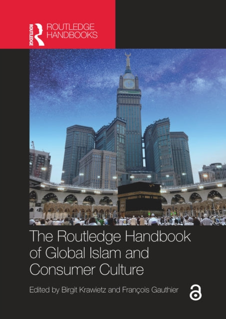 Routledge Handbook Of Global Islam & Con