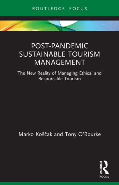 Post-pandemic Sustainable Tourism Manage