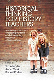 Historical Thinking For History Teachers