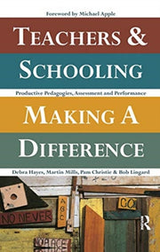 Teachers & Schooling Making A Difference