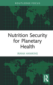 Nutrition Security For Planetary Health