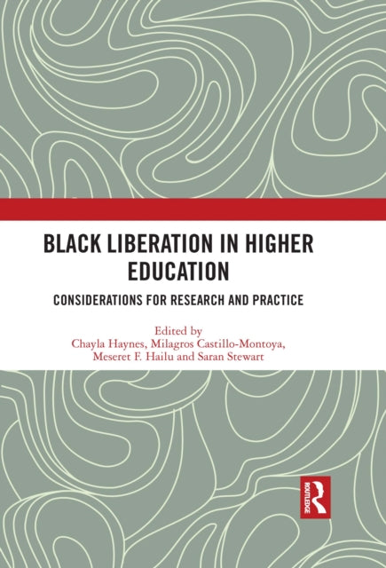 Black Liberation In Higher Education