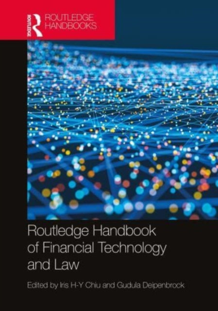 Routledge Handbook Of Financial Technolo By Chiu, Iris