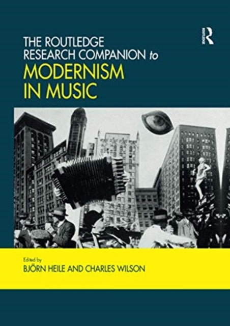 Routledge Research Companion To Modernis