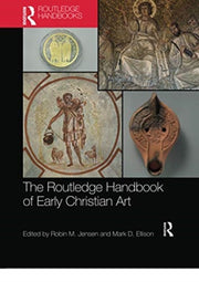 Routledge Handbook Of Early Christian Ar