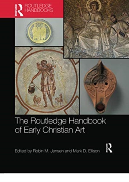 Routledge Handbook Of Early Christian Ar