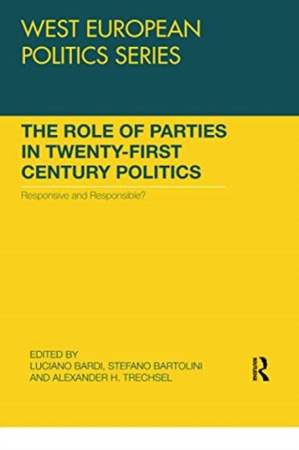 Role Of Parties In Twentyfirst Century P