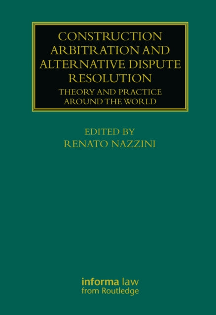 Construction Arbitration & Alternative D