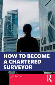 How To Become A Chartered Surveyor