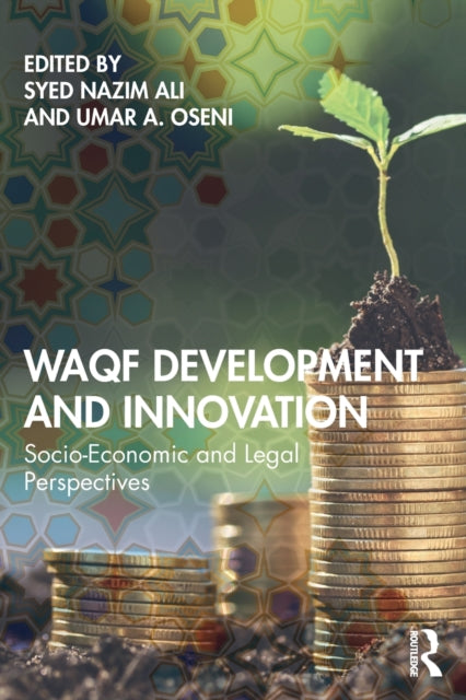Waqf Development And Innovation: Socio-e