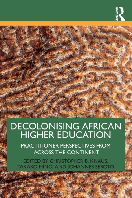 Decolonising African Higher Educati