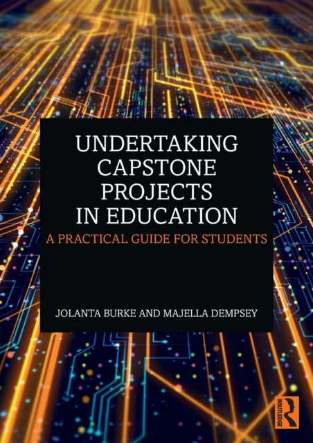 Undertaking Capstone Projects In Educati