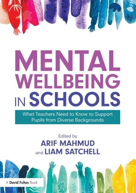 Mental Wellbeing In Schools Mahmud