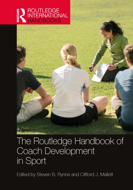 Routledge Handbook Of Coach Development