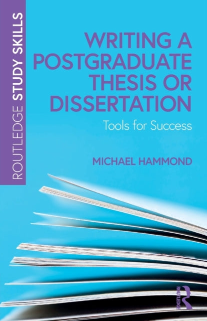 Writing A Postgraduate Thesis Or Di By Hammond