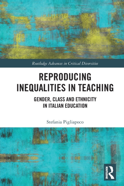 Reproducing Inequalities In Teaching