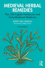Medieval Herbal Remedies
