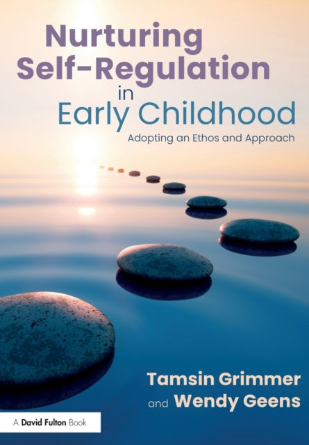 Nurturing Selfregulation In Early Childh