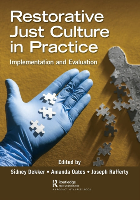 Restorative Just Culture - So What