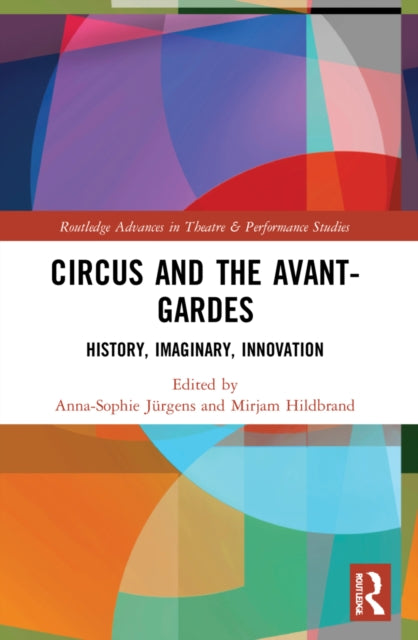 Circus & The Avantgardes