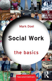 Social Work The Basics By Doel, Mark