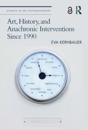 Art History & Anachronic Interventions S