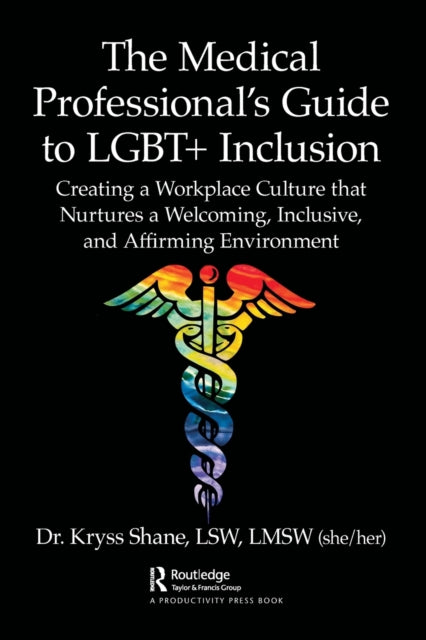 Medical Professionals Guide To Lgbt Incl