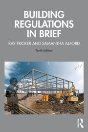 Building Regulations In Brief 10e