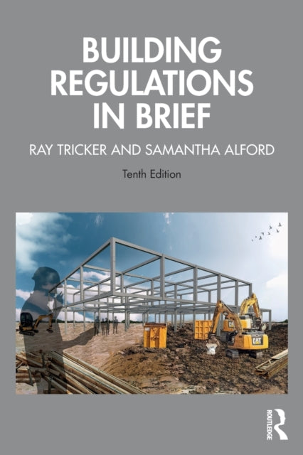 Building Regulations In Brief 10e