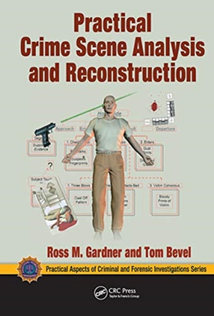 Practical Crime Scene Analysis & Reconst