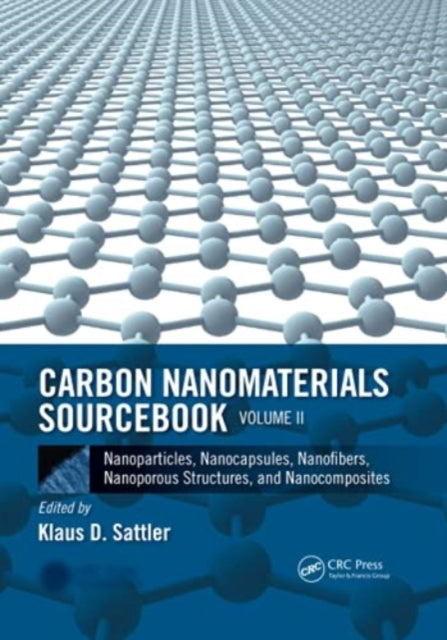Carbon Nanomaterials Sourcebook