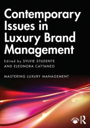 Contemporary Issues In Luxury Brand Mana