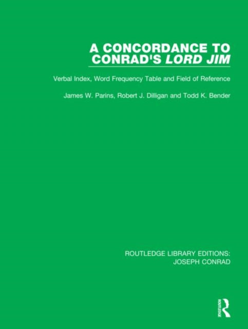Concordance To Conrads Lord Jim