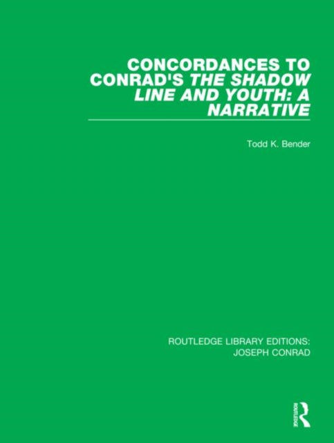 Concordances To Conrads The Shadow Line
