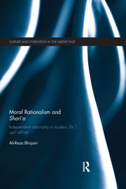 Moral Rationalism And Shari'a: Independe