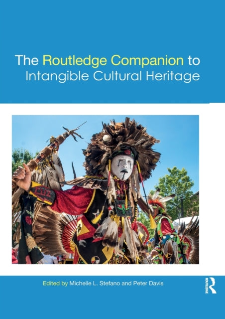 Routledge Companion To Intangible Cultur