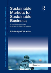 Sustainable Markets For Sustainable Busi