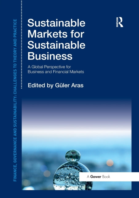 Sustainable Markets For Sustainable Busi