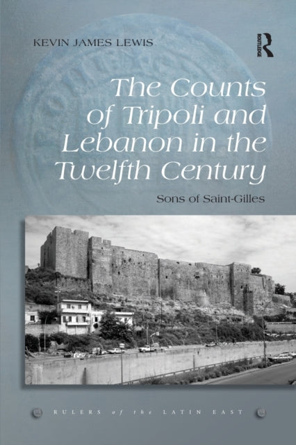 The Counts Of Tripoli And Lebanon In The