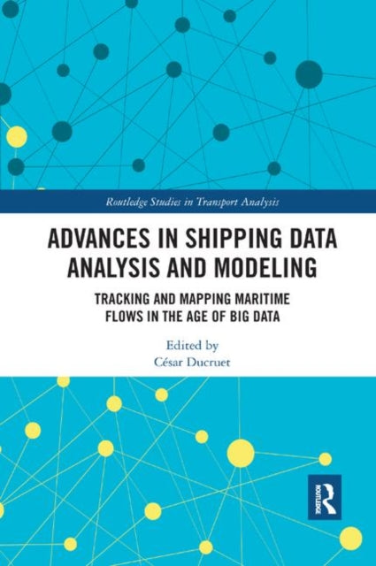 Advances In Shipping Data Analysis & Mod