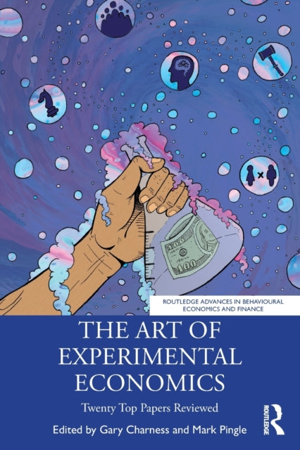 Art Of Experimental Economics