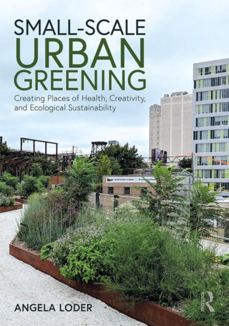 Smallscale Urban Greening
